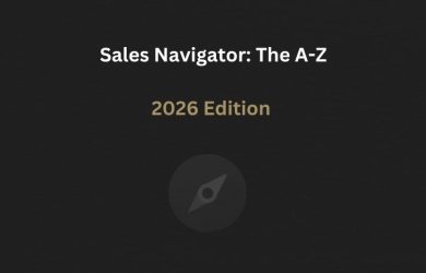 Sales Navigator - The A-Z